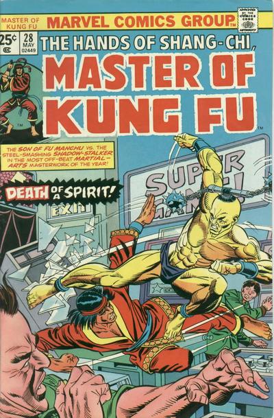 Master of Kung Fu 1974 #28 - 6.5 - $7.25
