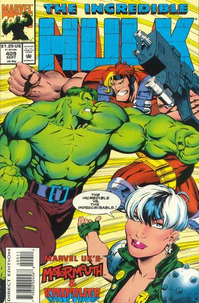 The Incredible Hulk 1968 #409 Direct Edition - 7.5 - $4.00