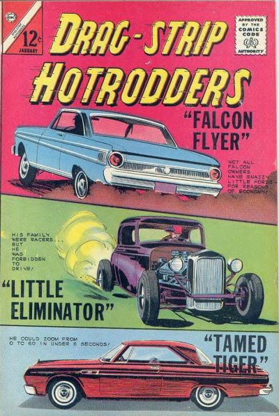 Dragstrip Hotrodders [Drag-Strip Hotrodders] 1963 #2 - 3.0 - $6.00
