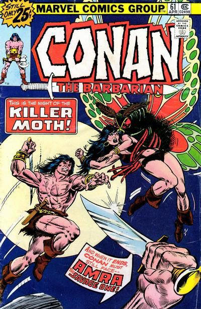 Conan the Barbarian 1970 #61 25¢ - 4.0 - $3.00