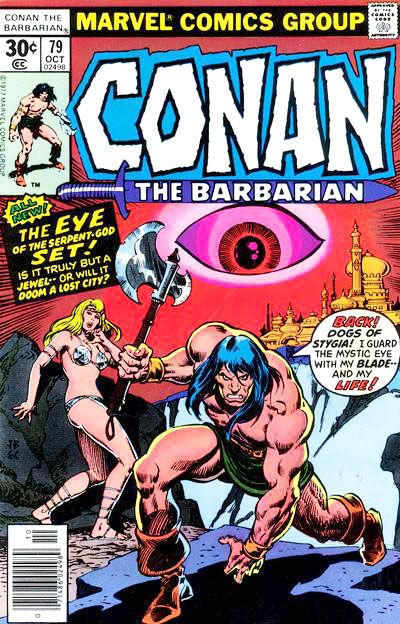 Conan the Barbarian 1970 #79 30¢ - 6.0 - $3.00